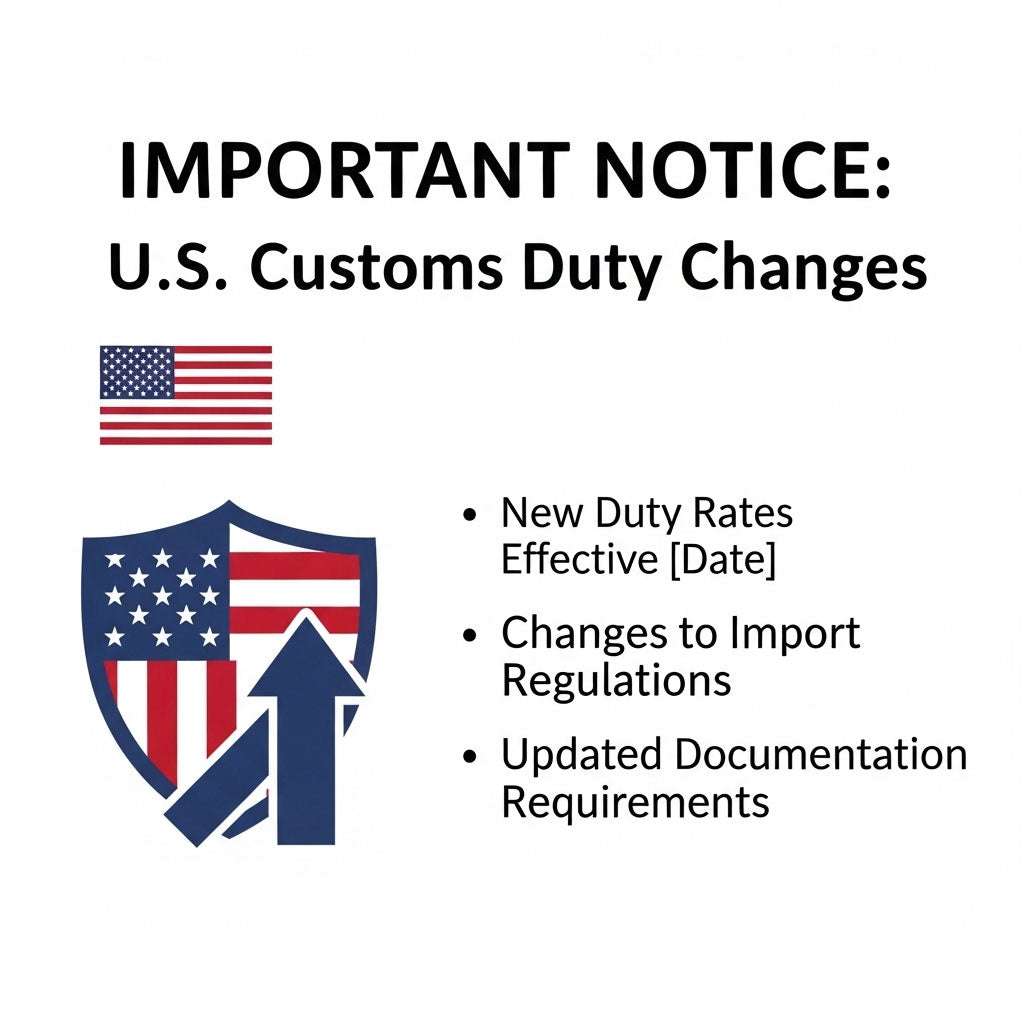 Notice: New Customs & Shipping Policy Effective August 29th